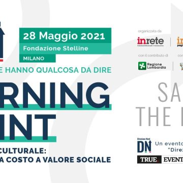 “Turning Point- Salute Direzione Nord”, il 28 maggio alla Fondazione Stelline