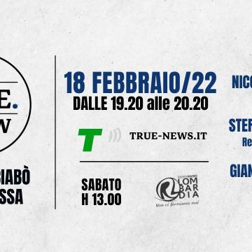 “The True Show” venerdì 18 febbraio: si parla di imprese, governo, Quirinale