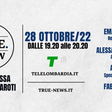 The True Show venerdì 28 ottobre: al centro salute mentale e sostenibilità