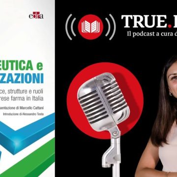 Podcast True Books Impresa farmaceutica