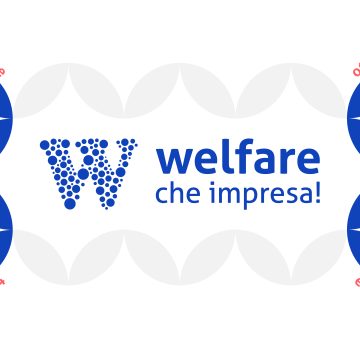 Al via l’ottava edizione di Welfare, che Impresa!