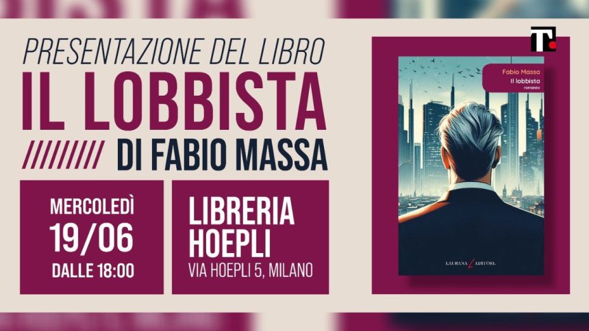 “Il lobbista”: Fabio Massa presenta il suo libro alla Hoepli di Milano